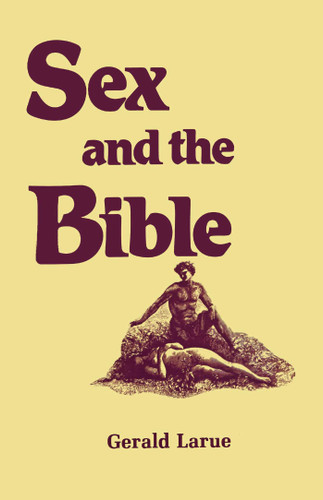 Sex and the Bible book cover by Gerald A. Larue