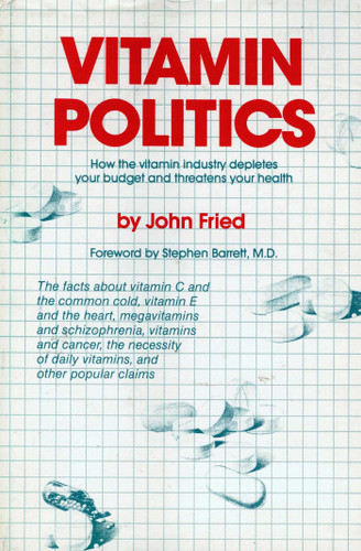 Vitamin Politics book cover by John J. Fried