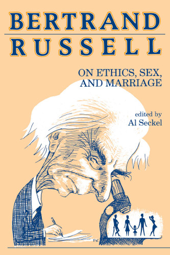 Bertrand Russell on Ethics, Sex, and Marriage book cover by Bertrand Russell