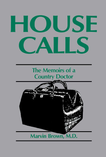 House Calls book cover by Marvin Brown