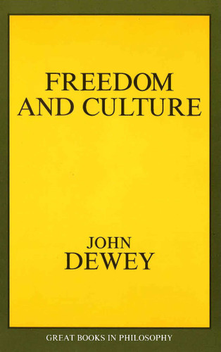 Freedom and Culture book cover by John Dewey