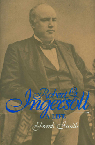 Robert G. Ingersoll book cover by Frank Smith