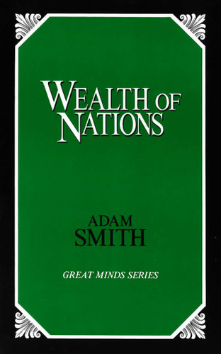 Wealth of Nations (Great Minds Series) book cover by Adam Smith