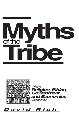 Myths of the Tribe book cover by J. David Rich