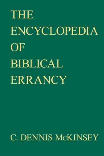 Encyclopedia of Biblical Errancy book cover by C. Dennis Mckinsey