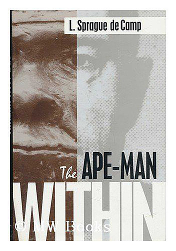 Ape-Man Within book cover by L. Sprague De Camp