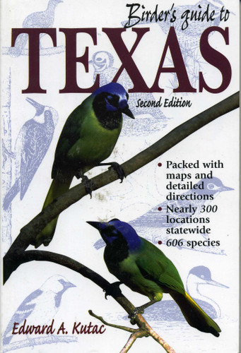Birder's Guide to Texas book cover by Edward A. Kutac