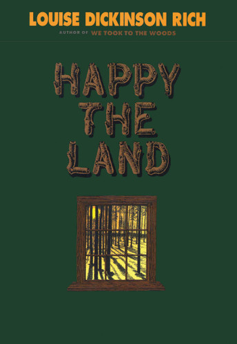 Happy The Land book cover by Louise Rich Dickinson