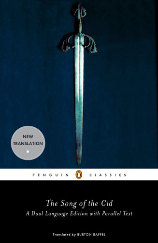 The Song of the Cid: A Dual Language Edition with Parallel Text book cover by 