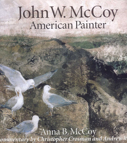 John W. McCoy, American Painter book cover by Anna McCoy