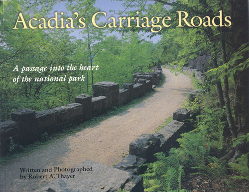 Acadia's Carriage Roads book cover by Robert Thayer
