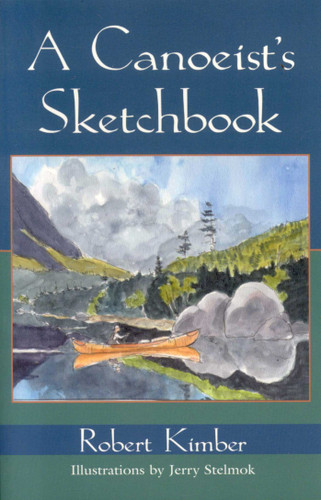 A Canoeist's Sketchbook book cover by Robert Kimber
