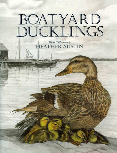 Boatyard Ducklings book cover by Heather Austin