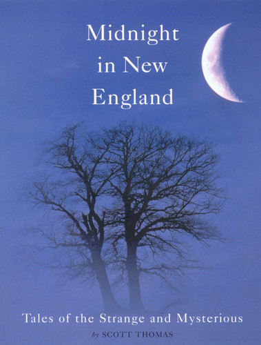 Midnight in New England: Strange and Mysterious Tales book cover by Scott Thomas