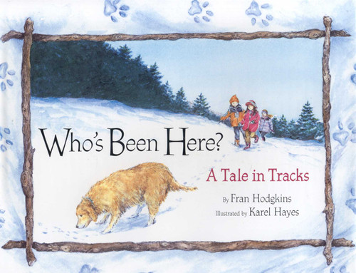 Who's Been Here?: A Tale in Tracks book cover by Fran Hodgkins