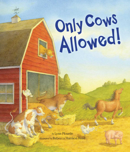 Only Cows Allowed book cover by Lynn Plourde
