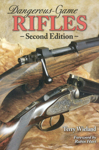 Dangerous-Game Rifles book cover by Terry Wieland