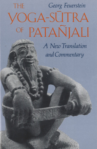 The Yoga-Sutra of Patañjali: A New Translation and Commentary book cover by Georg Feuerstein