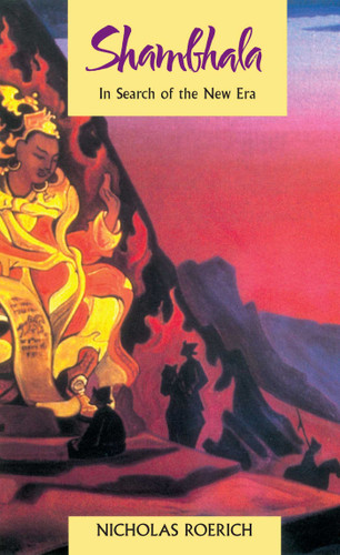 Shambhala: In Search of the New Era book cover by Nicholas Roerich