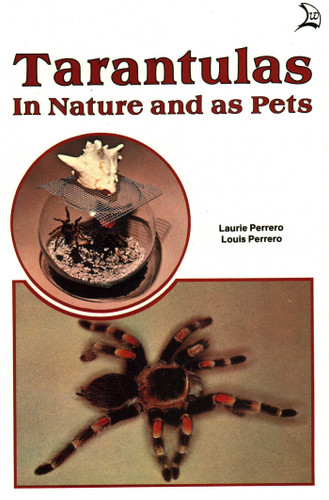Tarantulas in Nature and As Pets book cover by Laurie Perrero, Louise Perrero