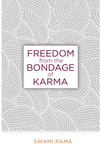 Freedom From the Bondage of Karma book cover by Swami Rama