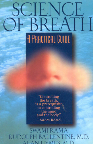 Science of Breath book cover by Swami Rama, Rudolph Ballentine, Alan Hymes