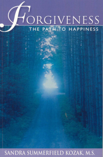 Forgiveness: The Path to Happiness book cover by Sandra Summerfield Kozak