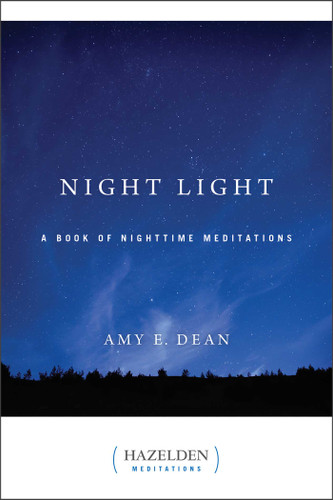 Night Light: A Book of Nighttime Meditations (Hazelden Meditations) book cover by Amy E Dean