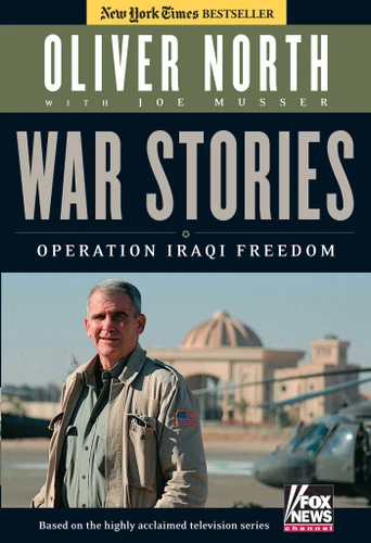 War Stories: Operation Iraqi Freedom book cover by Oliver North