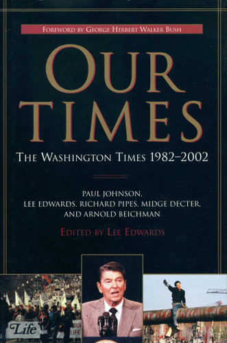 Our Times: The Washington Times 1982-2002 book cover by 