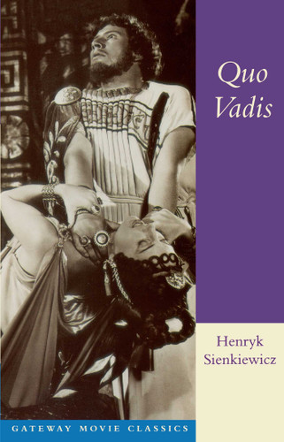 Quo Vadis: A Narrative of the Time of Nero book cover by Henryk Sienkiewicz