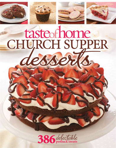 Taste of Home Church Supper Desserts: 386 Delectable Treats book cover by Taste of Home