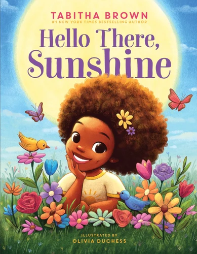 Hello There, Sunshine book cover by Tabitha Brown