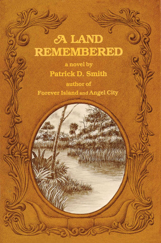 A Land Remembered (A Land Remembered) book cover by Patrick D Smith