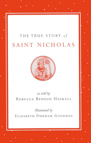 True Story of Saint Nicholas book cover by Rebecca Benson Haskell
