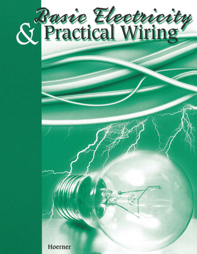 Basic Electricity & Practical Wiring book cover by Thomas Hoerner