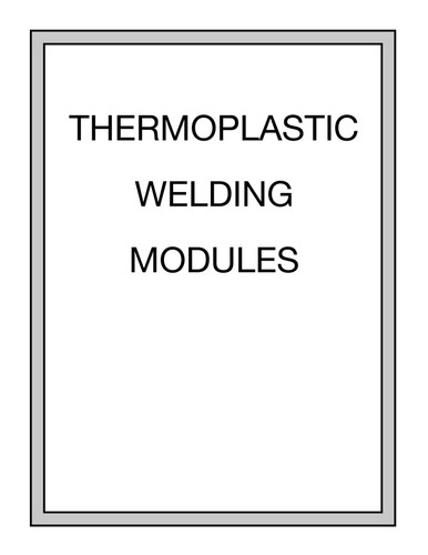 Thermoplastic Welding Modules book cover by Hobar Publications