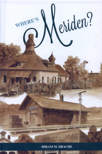Where's Meriden book cover by Hiram Drache