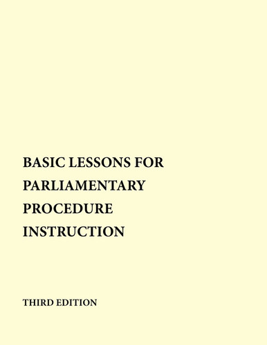 Basic Lessons For Parliamentary Procedure Instruction book cover by Brain I. Ingvalson