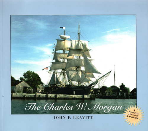 Charles W. Morgan Book book cover by John F. Leavitt