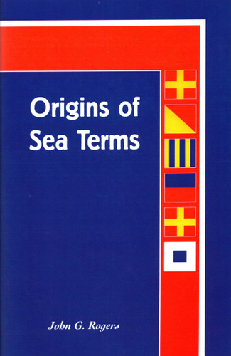 Origins Of Sea Terms book cover by John  G. Rogers