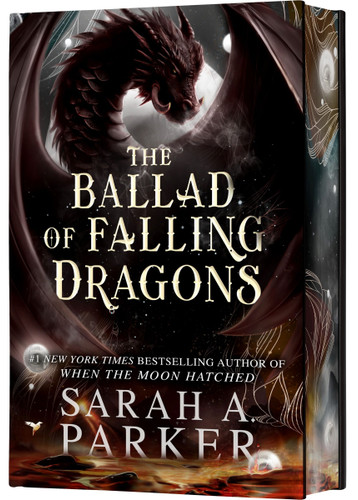 The Ballad of Falling Dragons (Deluxe Limited Edition): A Novel book cover by Sarah A. Parker