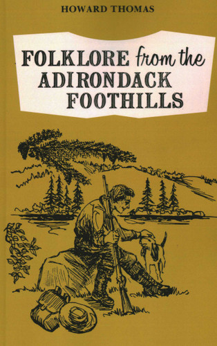 Folklore from the Adirondack Foothills book cover by 