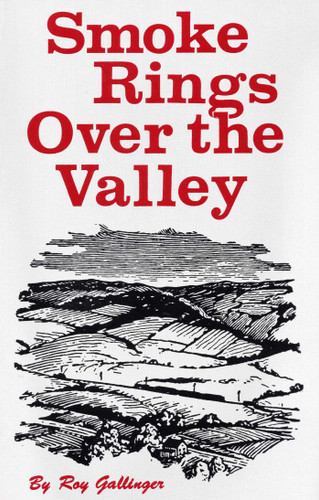 Smoke Rings Over The Valley book cover by Roy Gallinger