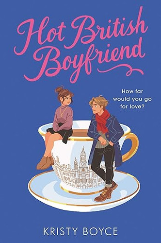 Hot British Boyfriend