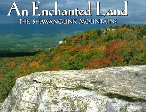 Enchanted Land: The Shawangunk Mountains book cover by John E. Winkler