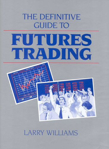 The Definitive Guide To Futures Trading book cover by Larry Williams