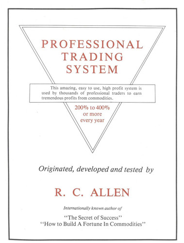 The Professional Trading System book cover by R. C. Allen