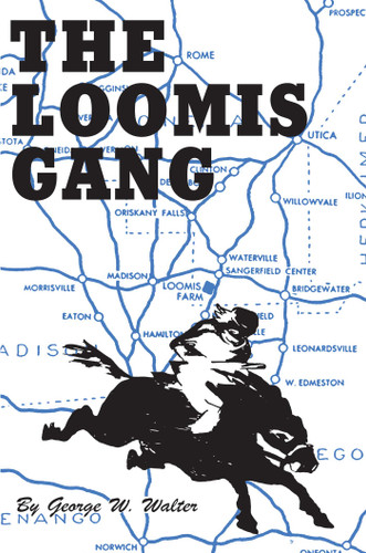 Loomis Gang book cover by George W. Walker