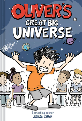 Oliver's Great Big Universe: A Novel (Oliver's Great Big Universe) book cover by Jorge Cham